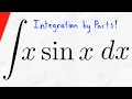 Integral of x sinx integration by parts Calculus 2 Exercises