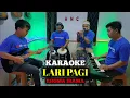 Download Lagu LARI PAGI KARAOKE RHOMA IRAMA NADA COWOK