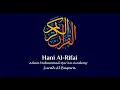Download Lagu 002 | Surah Al Baqara | سُوْرَۃُ البَقَرَة | Sheikh Hani Ar Rifai | The Holy Qur'an