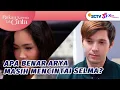 Download Lagu Selma Yakin Arya Masih Mencintainya? | Bukan Karena Tak Cinta - Episode 19