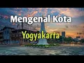 Download Lagu Mengenal Kota jogja / Yogyakarta