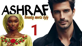 ashraf part 1 romantic hausa novel