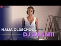 Download Lagu NAIJA OLDSCHOOL MIXTAPE