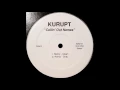 Kurupt - Callin' Out Names (Album Version, Dirty)