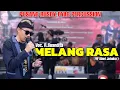 Lagu MELANG RASA (ABIEL JATNIKA) | PUSANG RUSDY OYAG PERCUSSION LIVE