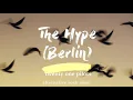 twenty one pilots - The Hype (Berlin) - (lyrics)