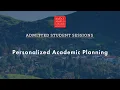 Personalized Academic Planning