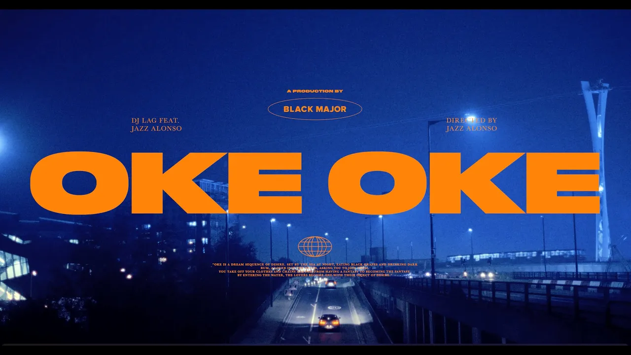 DJ Lag - Oke Oke ft. Jazz Alonso (Official Music Video)