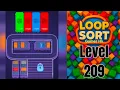 Loop Sort Level 209 Super Hard level Walkthrough