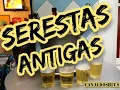 Serestas Antigas - As melhores serestas