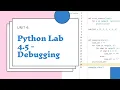 Python Lesson 4 5 Lab - Debugging
