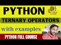 Ternary Operator In Python OPERATORS IN PYTHON