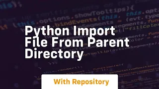 python import file from parent directory