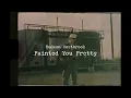 Hudson Westbrook - Painted You Pretty (Lyric Video)