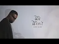 Lloyd Nicks - We Won't (Official Lyric Video)