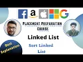 Sort List Linked List 16 Placement Preparation Series LeetCode 148 Medium