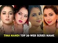 Tina Nandi Top 20 Web Series List I Filmi Details