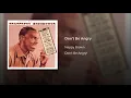 Don't Be Angry - Nappy Brown