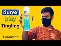 How To Use Durex Tingling Lubricant