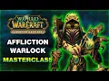 ULTIMATE Affliction Warlock Guide - MoP Classic