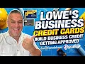 How to Apply for Lowe s Business Credit Card Build Business Credit
