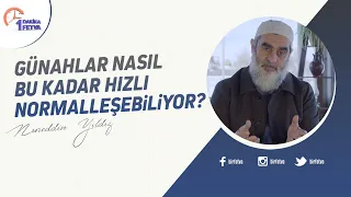 Günahlar nasıl bu kadar hızlı normalleşebiliyor?