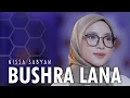 Download Lagu BUSHRA LANA ( SHOLAWAT ) - NISSA SABYAN
