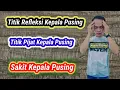 Download Lagu Titik Refleksi Kepala Pusing