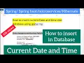 Add auto Timestamp in spring boot Api auto timedate insert in table using JPA Spring boot