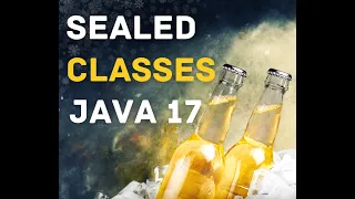 Java 17 New Features Sealed Classes and Interfaces Session - 1 by SamJTech