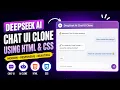 DeepSeek AI Chat UI Clone Build Modern Chat Design using HTML CSS