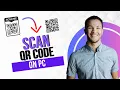 How to Scan QR Code on PC Best Method