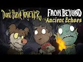 Don t Starve Together From Beyond - Ancient Echoes Update Trailer
