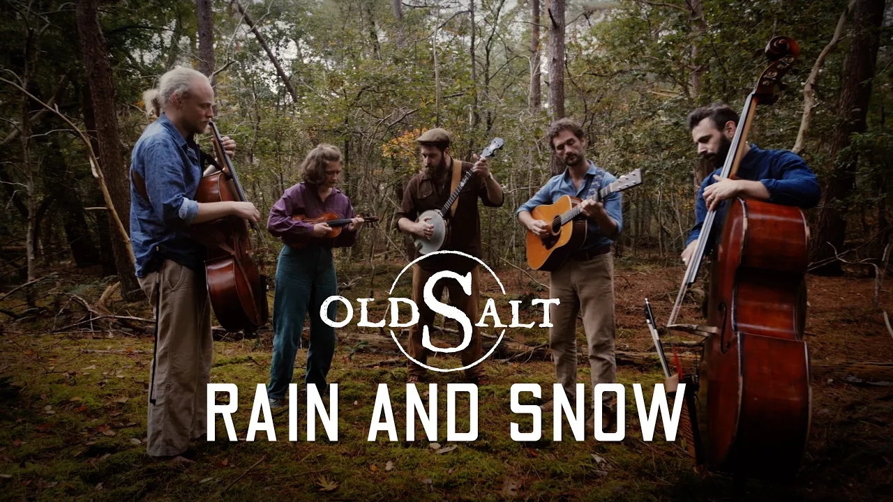 Old Salt - Rain and Snow