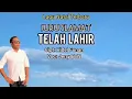 JURU SLAMAT TELAH LAHIR// Lagu Natal Terbaru//By, Jerry BTN.