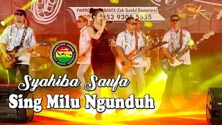 Download Sing Milu Ngunduh - Syahiba Saufa  (Official Music Video) MP3