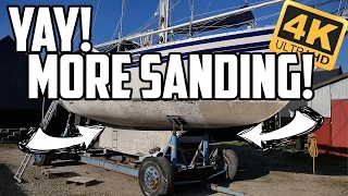 Sail Life – More sanding? Yay!