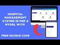 Hospital Management System in PHP MySQL with Free Source Code