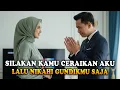 Download Lagu SILAKAN KAMU CERAIKAN AKU DAN NIKAHI GUNDIKMU SAJA