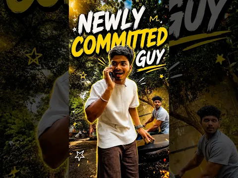 🫠Day-1 of Committed Guy 🤡#TamilComedy #youtubeshorts #harishhatricks  #NewlyCommitted