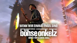 b hse onkelz wenn wir einmal engel sind b hse f rs leben 