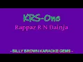 Download Lagu karaoke KRS-One - Rappaz R N Dainja (BBKG018)