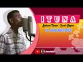 Lagu I T U N A | LAGU DAERAH BAHASA ONATE, SERUI-PAPUA (SIMON COVER)