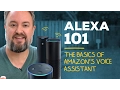 Download Lagu Alexa 101 - The Basics of Amazon's Voice Assistant