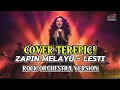 Lagu ZAPIN MELAYU - LESTI | Epic Rock Orchestra Cover