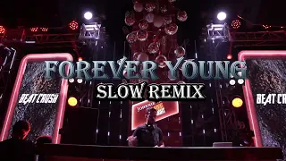 forever young slow remix