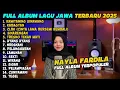 Download Lagu FULL ALBUM NAYLA FARDILA TERBARU - KAWITANING SINAWANG - PLAYLIST LAGU JAWA TERPOPULER 2025