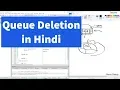 Queue Deletion in Hindi