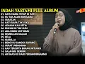 Lagu Indah Yastami Full Album | Satu Nama Tetap Di Hati - Ku Tak Akan Bersuara | Cover Akustik Terbaik