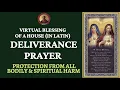 EXORCISM FOR HOMES IN LATIN CLEANSING HOMES WHICH MAY BE INFESTED DOM LORENZO MARIA SSCV